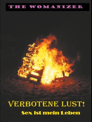 cover image of Verbotene Lust!